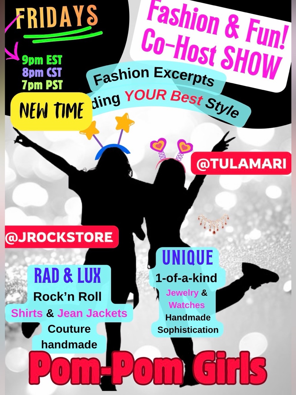FAB FRIDAYS Pom-Pom Girls: Co-Host SHOW!  
FLYER. LIKE to be notified